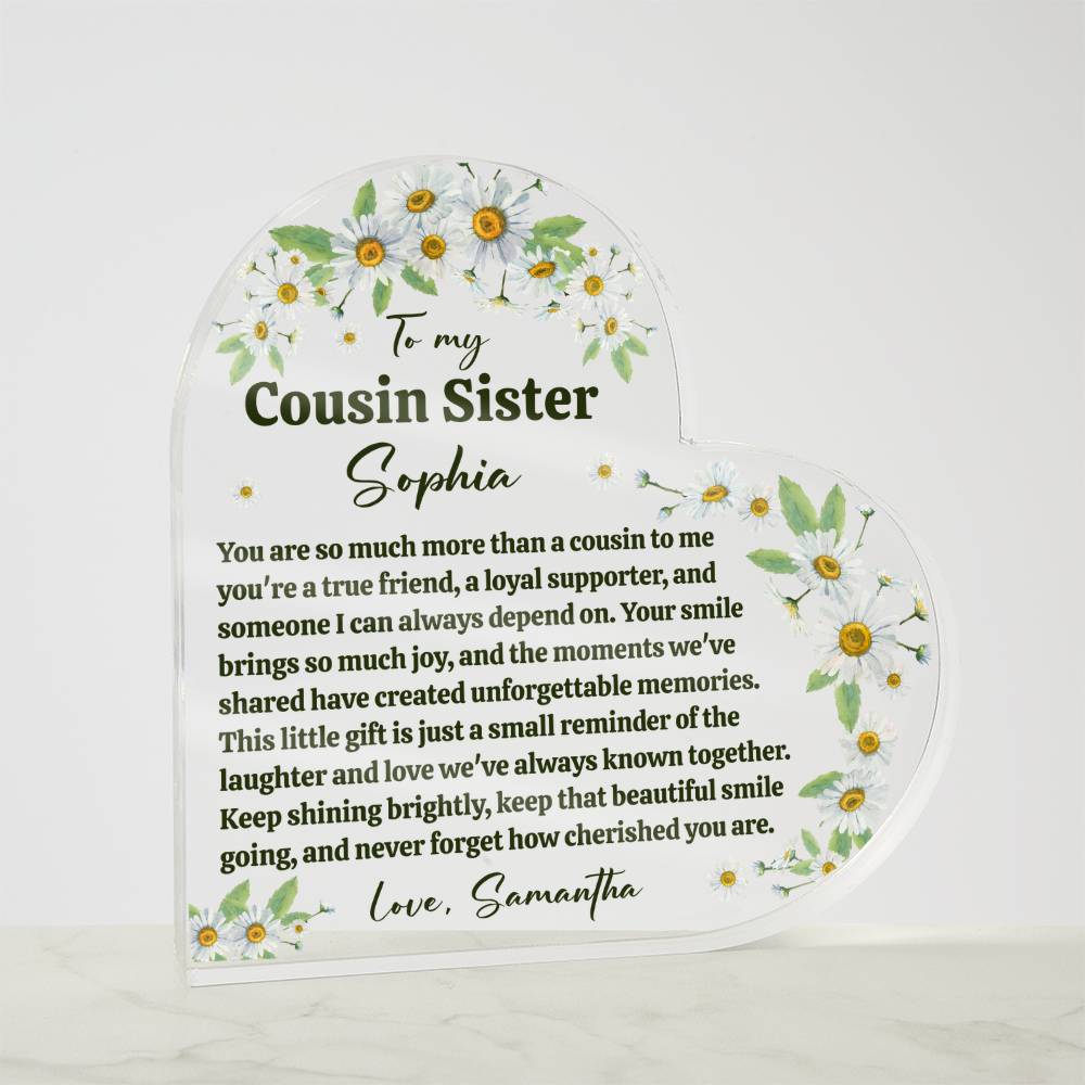 Cousin Sister Acrylic Heart Plaque