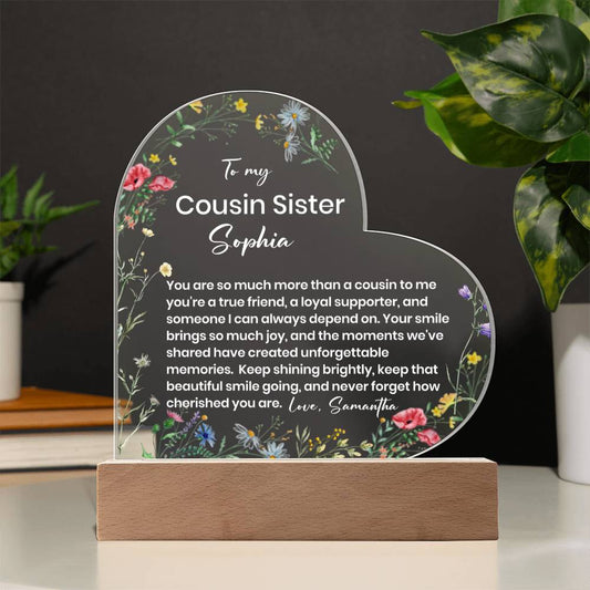 To My Cousin Acrylic Heart Plaque