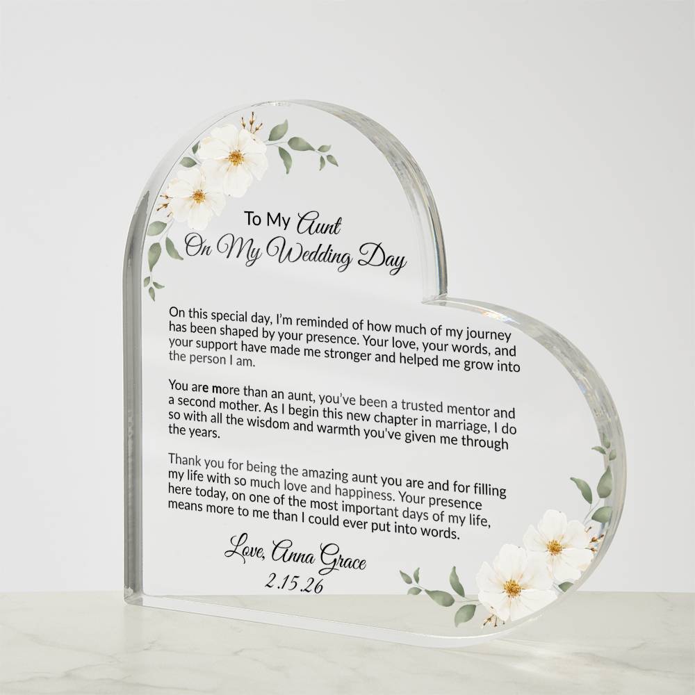 To My Aunt on My Wedding Day Acrylic Heart Plaque