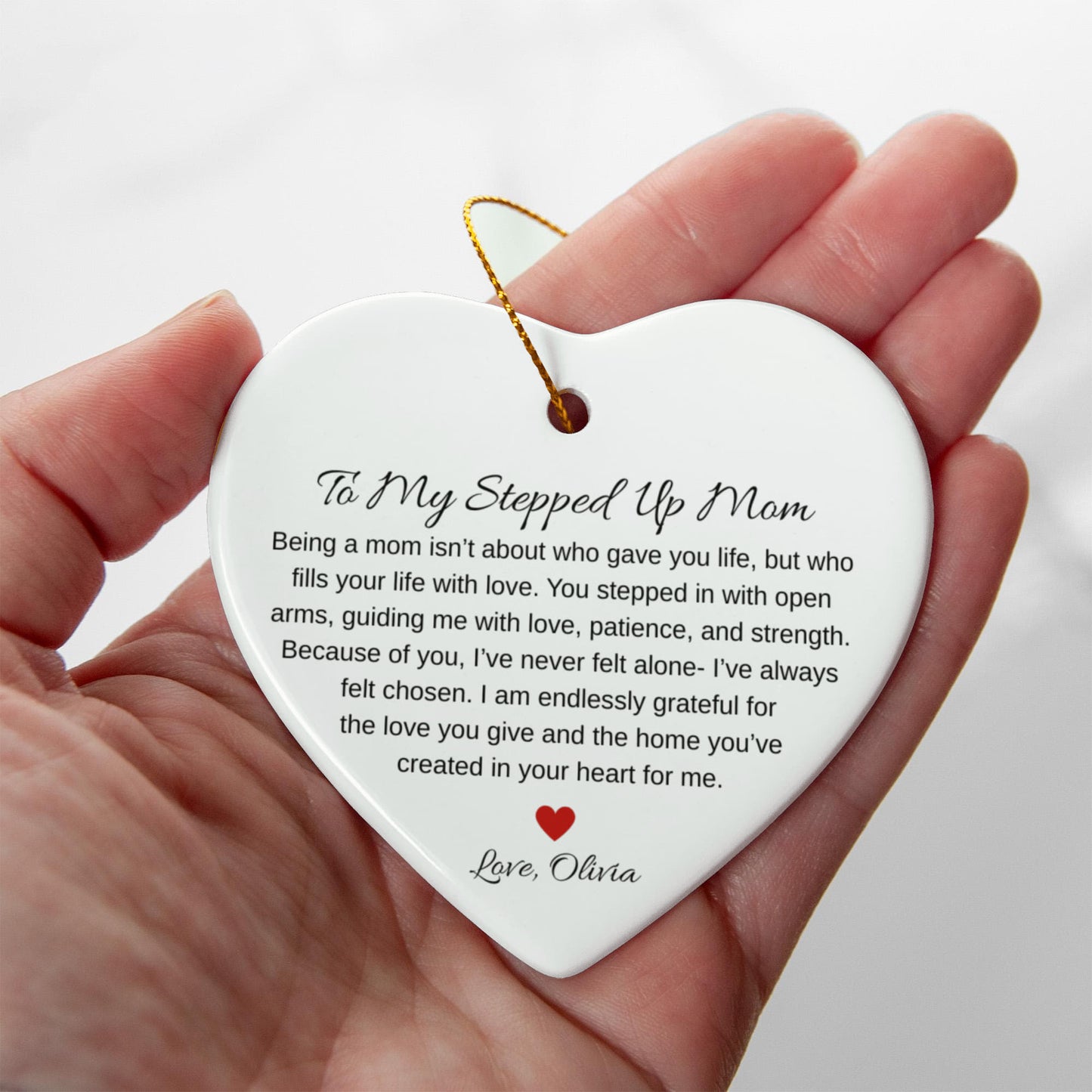 To My Stepped Up Mom Ceramic Heart Ornament