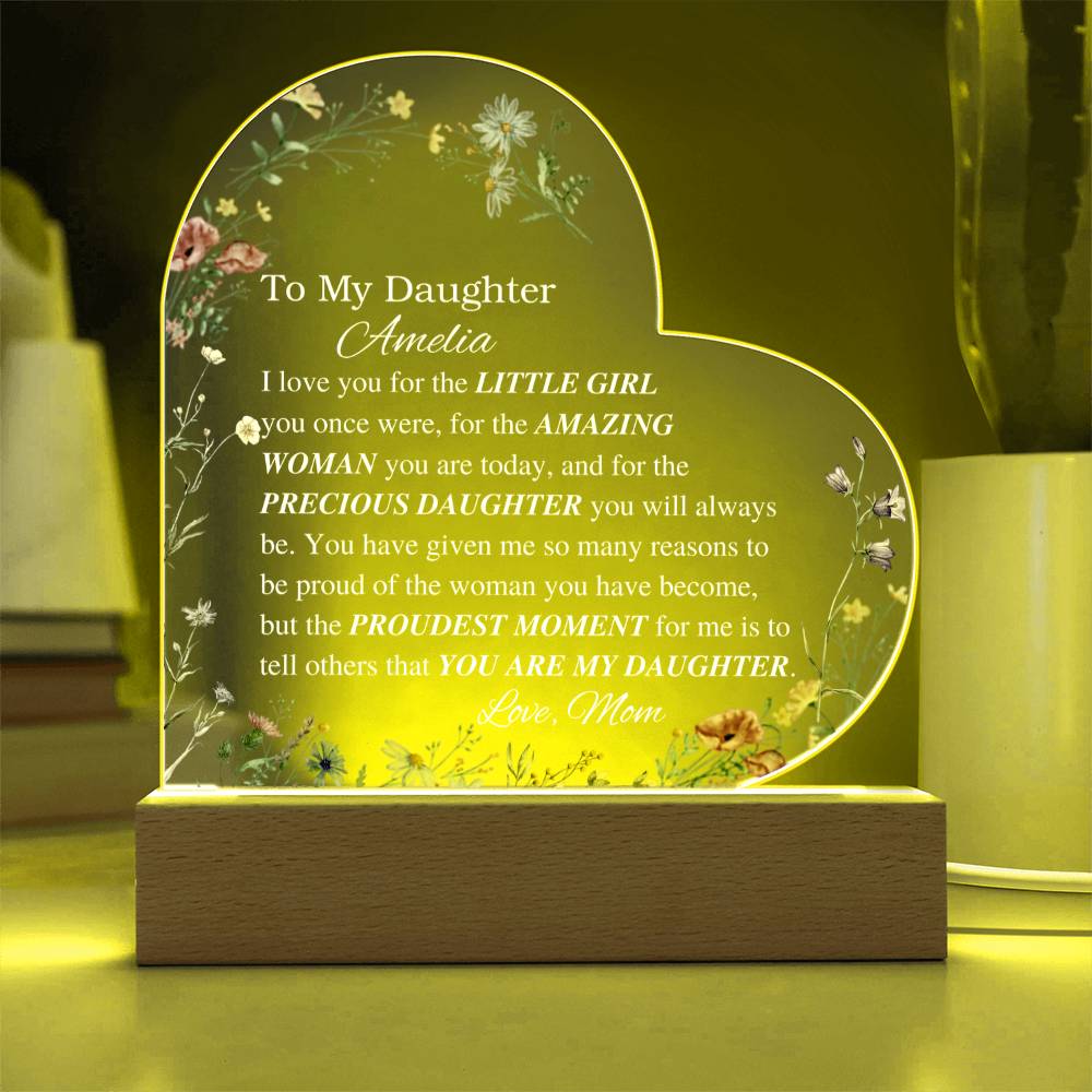 Personalized daughter Acrylic Heart Plaque