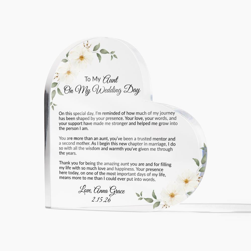 To My Aunt on My Wedding Day Acrylic Heart Plaque