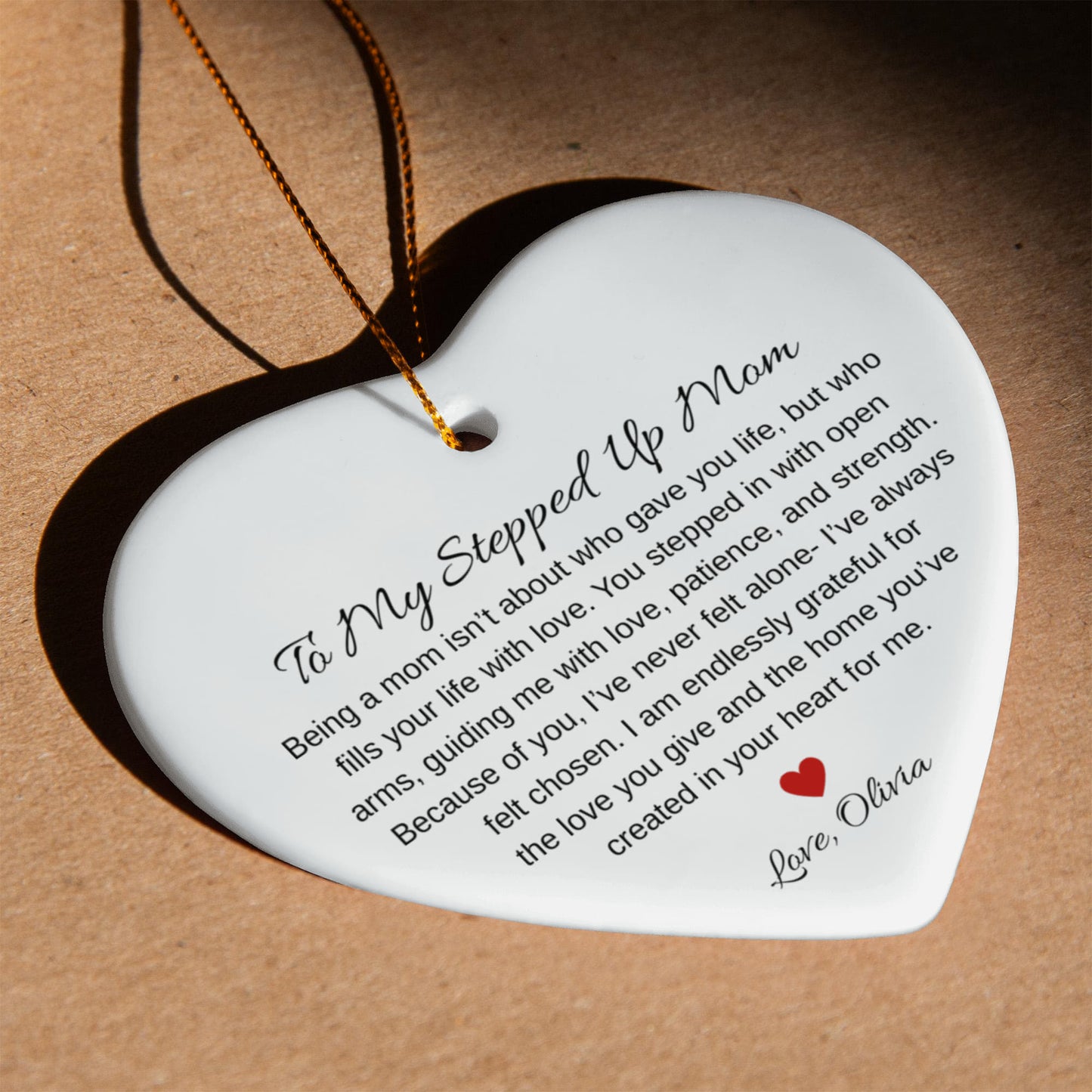 To My Stepped Up Mom Ceramic Heart Ornament