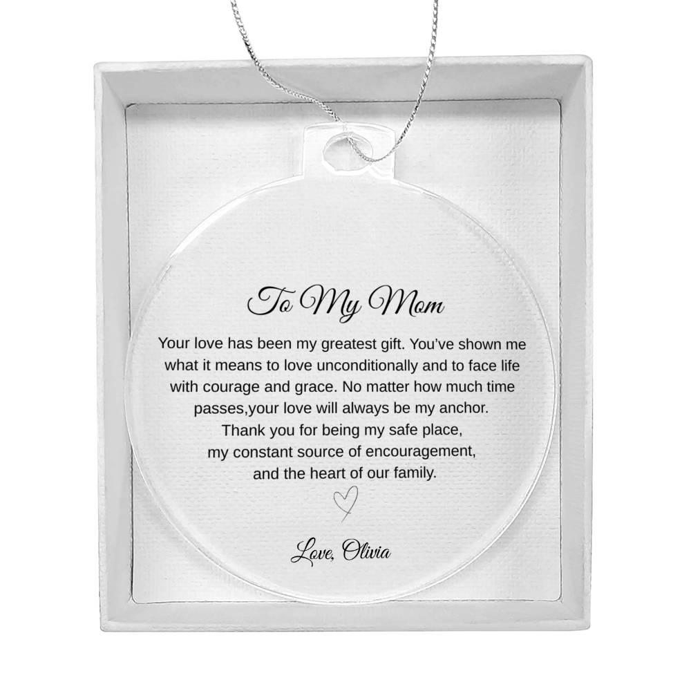 To My Mom Acrylic Ornament