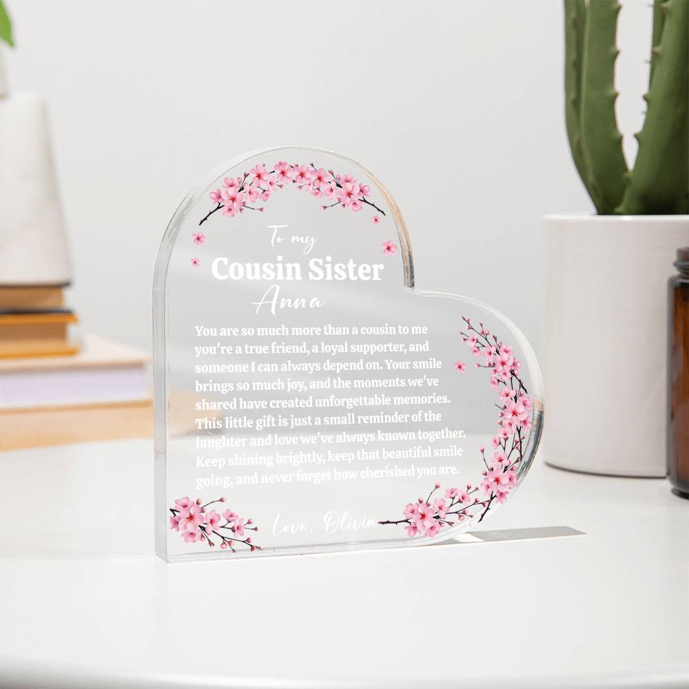 Cousin Sister Acrylic Heart Plaque
