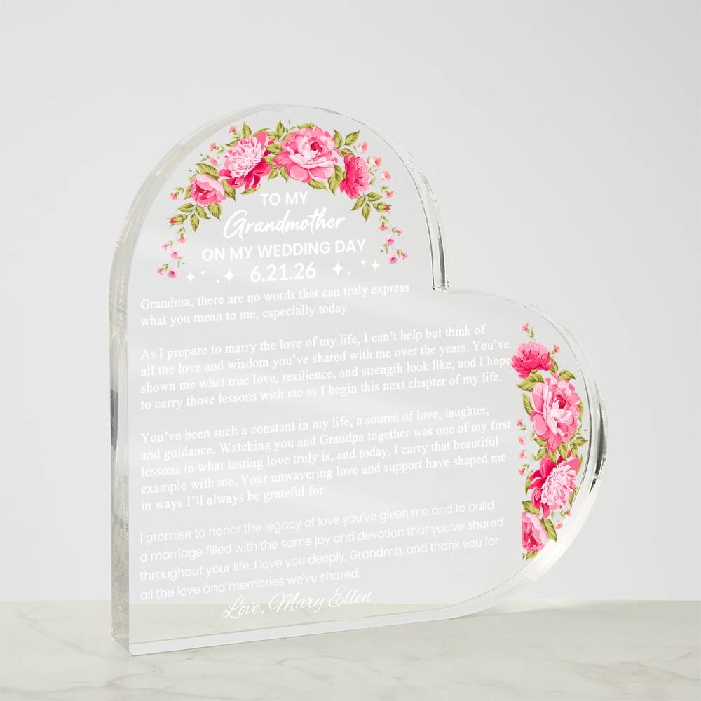 To My Grandmother on My Wedding Day Acrylic Heart Plaque
