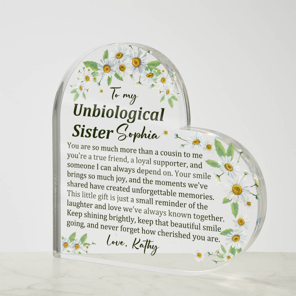 Unbiological Sister Acrylic Heart Plaque