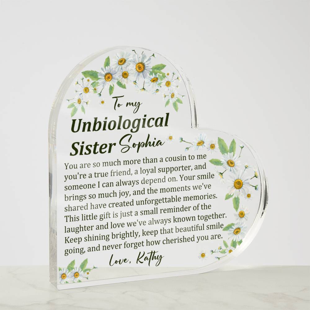 Unbiological Sister Acrylic Heart Plaque