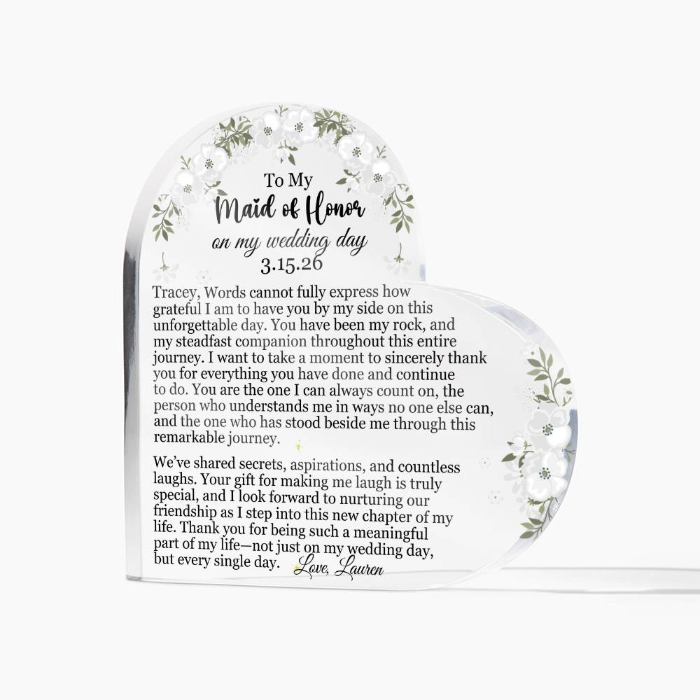 Maid of Honor Acrylic Heart Plaque