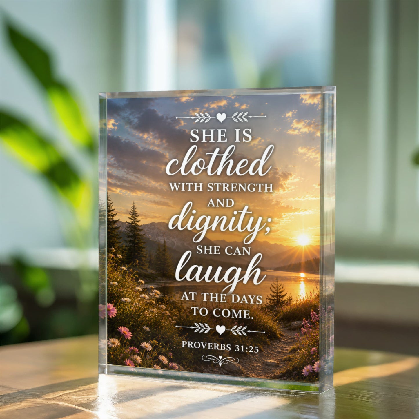 Proverbs 31:25 Plaque