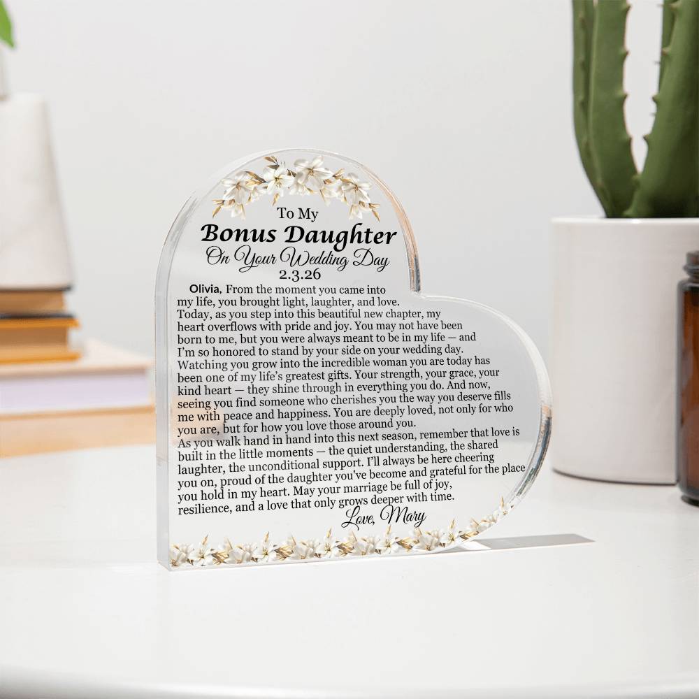 To My Bonus Daughter On Your Wedding Day Acrylic Heart Plaque