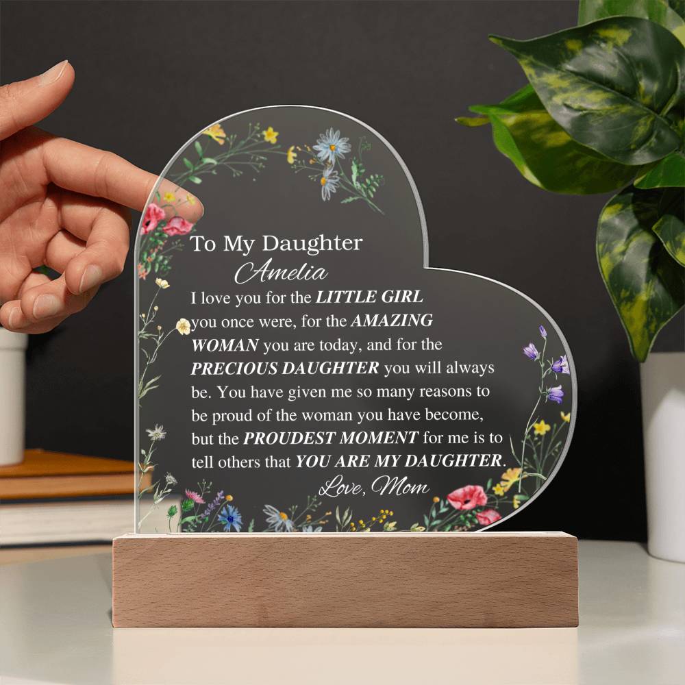 Personalized daughter Acrylic Heart Plaque