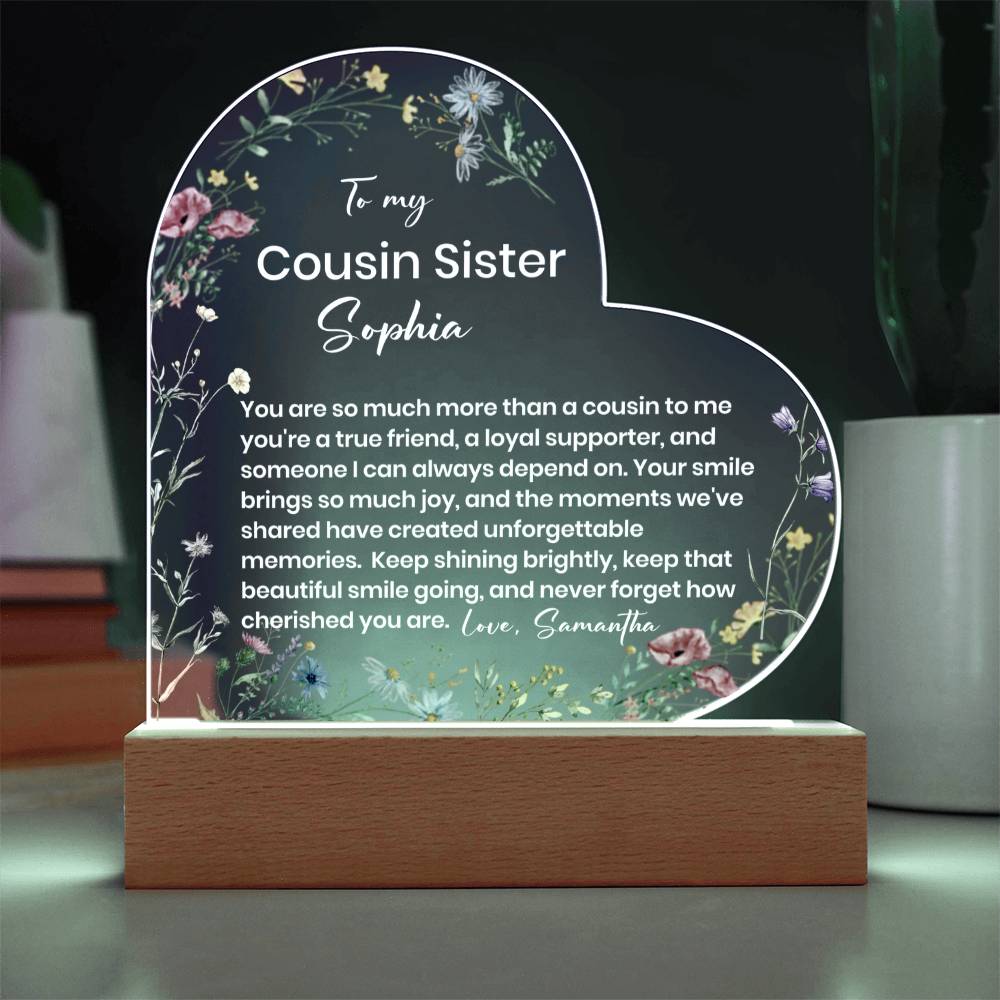 To My Cousin Acrylic Heart Plaque