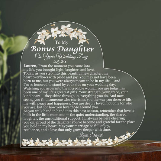 To My Bonus Daughter On Your Wedding Day Acrylic Heart Plaque