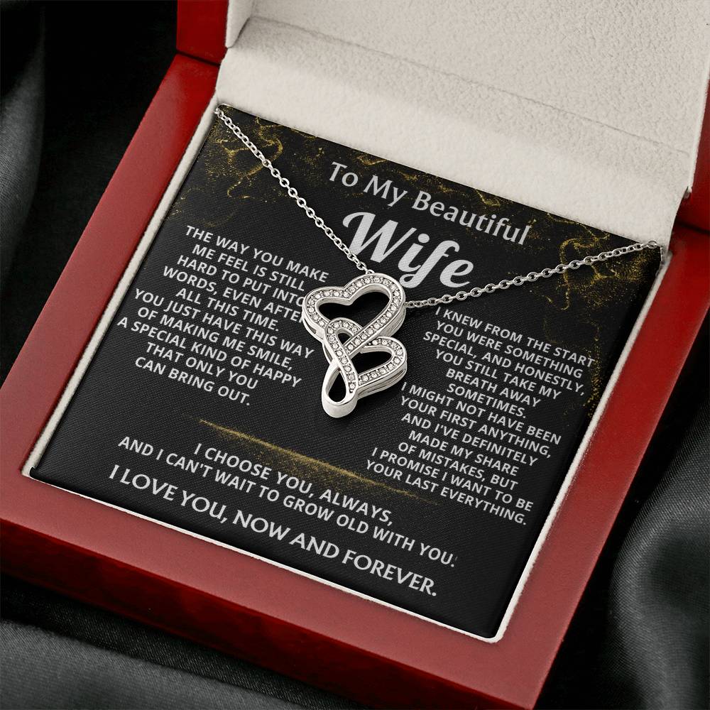 To My Wife, I choose you, always and forever.