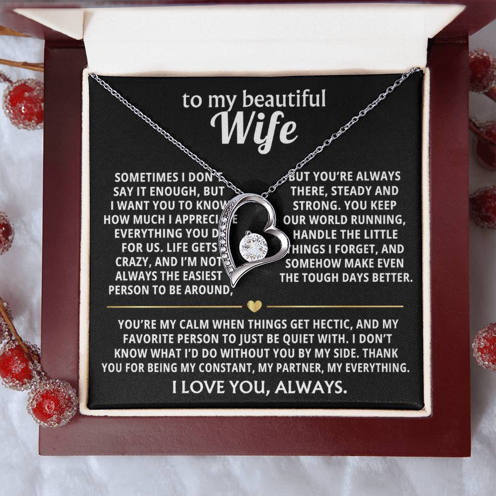 To My Wife, I don't know what I'd do without you.