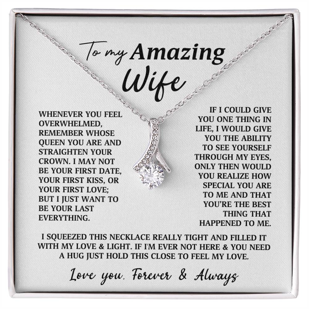 To My Amazing Wife Alluring Beauty Necklace