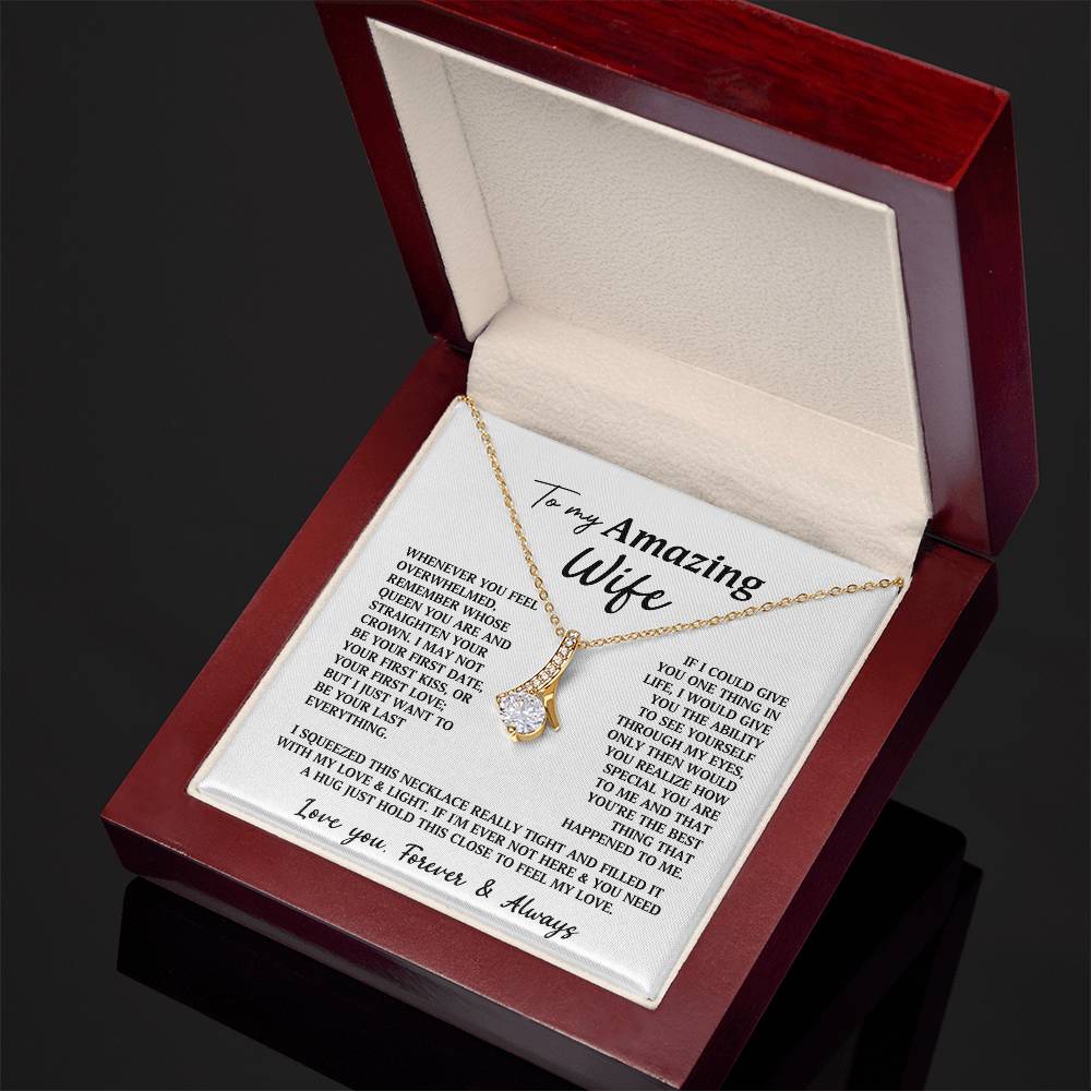 To My Amazing Wife Alluring Beauty Necklace