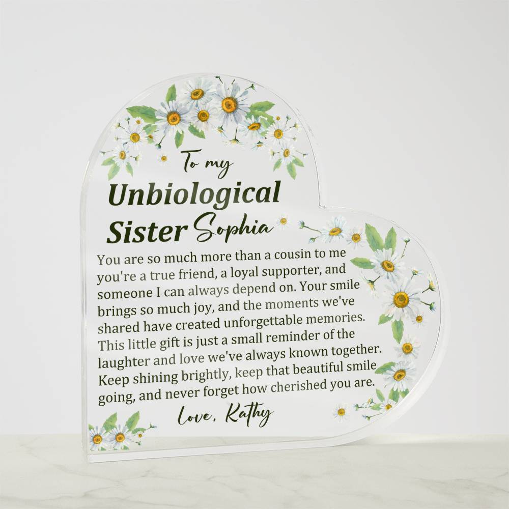 Unbiological Sister Acrylic Heart Plaque