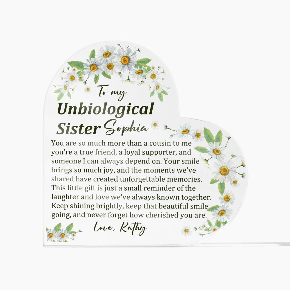 Unbiological Sister Acrylic Heart Plaque