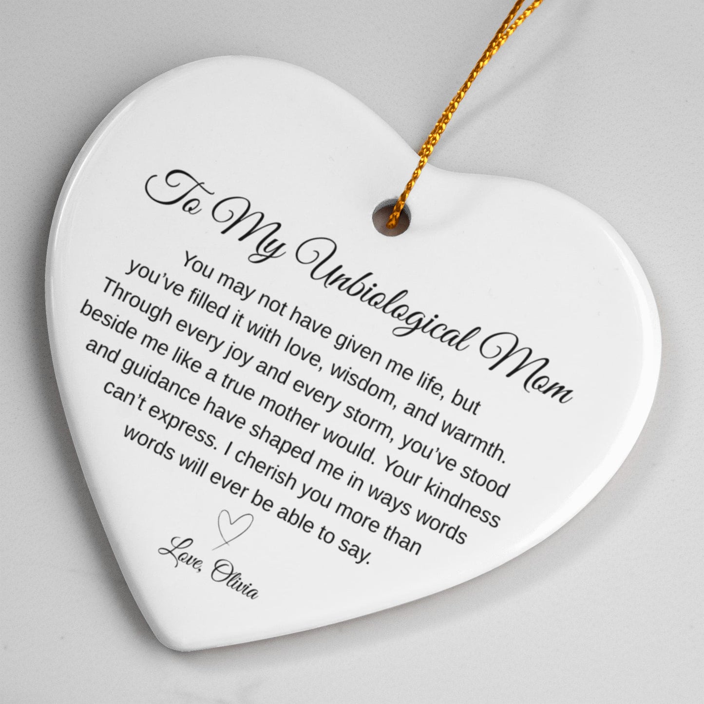 To My Unbiological Mom Ceramic Heart Ornament