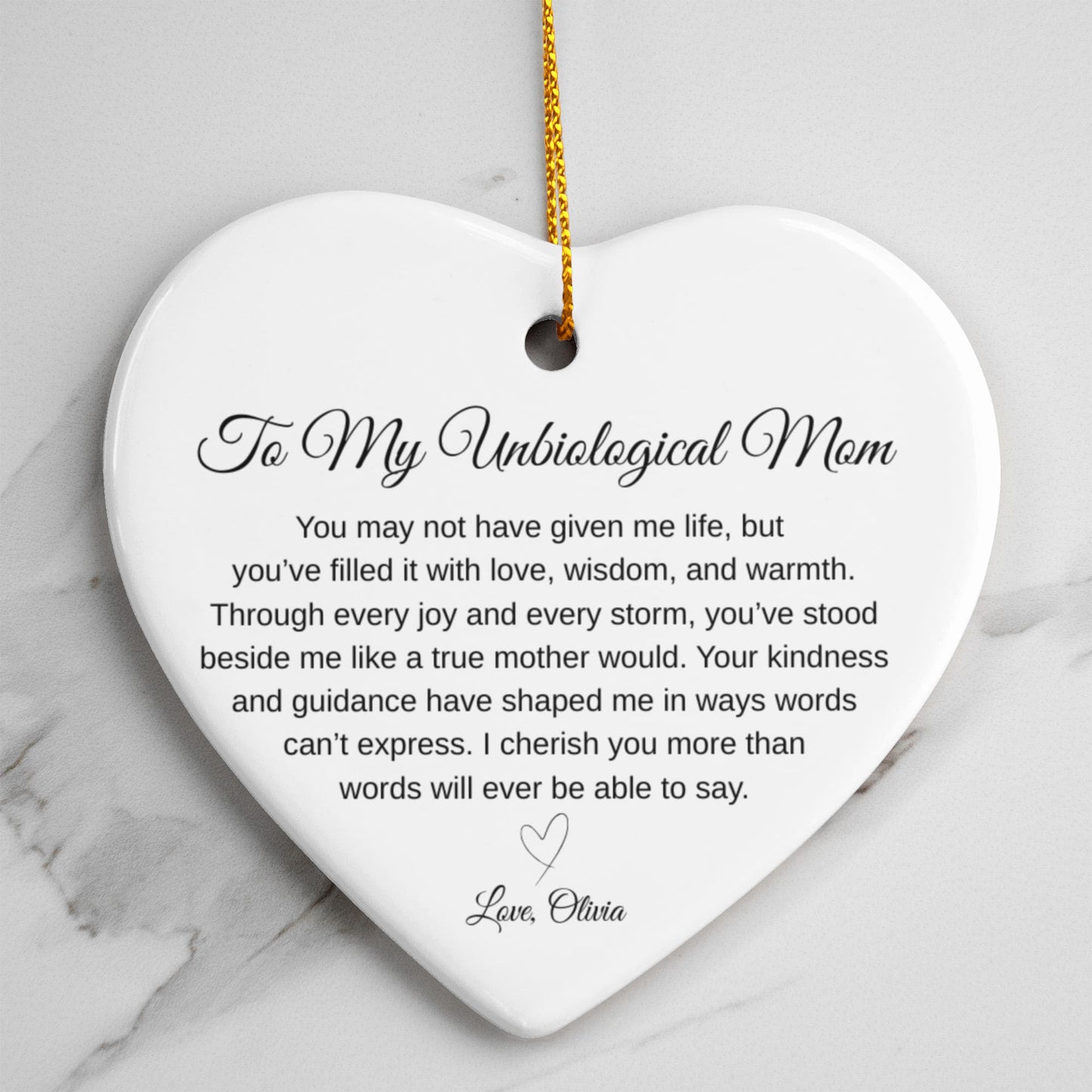 To My Unbiological Mom Ceramic Heart Ornament