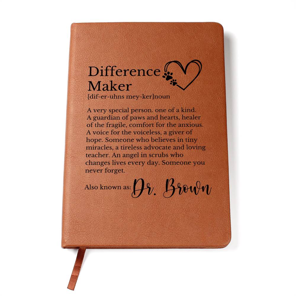 Personalized Difference Maker Journal for Vet or vet tech