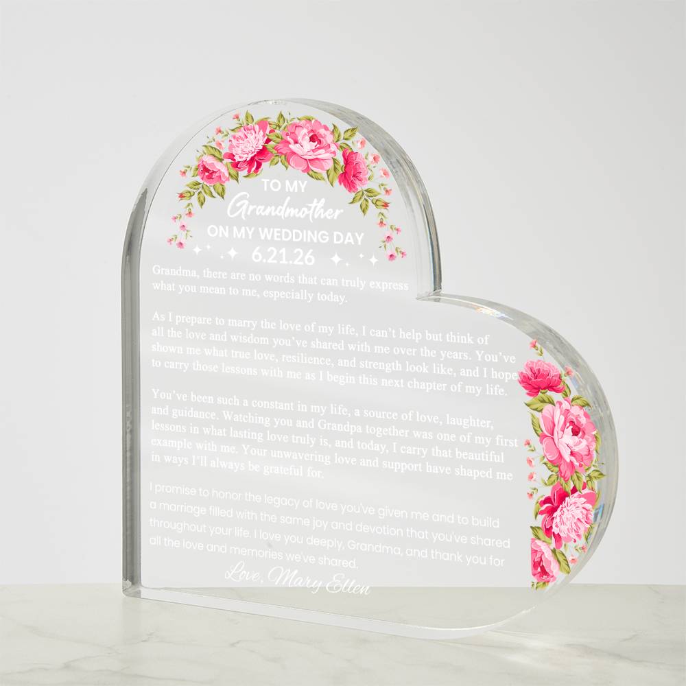 To My Grandmother on My Wedding Day Acrylic Heart Plaque
