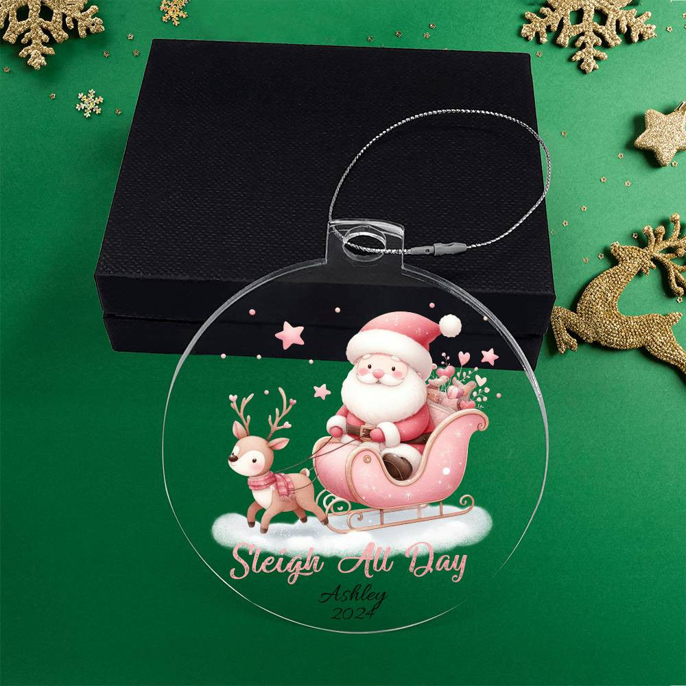 Pink Sleigh All Day Acrylic Christmas Ornament-[Heartfelt Family Gift]