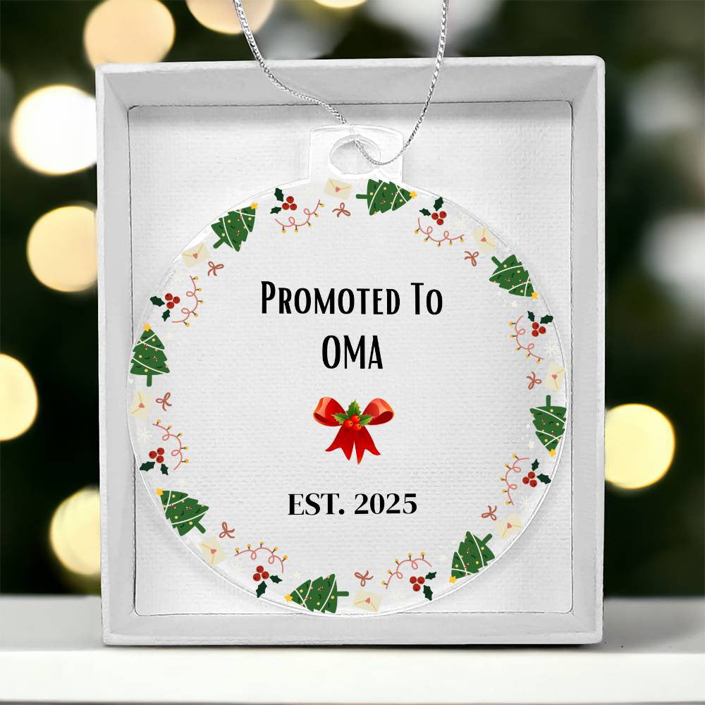 Promoted to Oma Acrylic Round Christmas Ornament-[Heartfelt Family Gift]