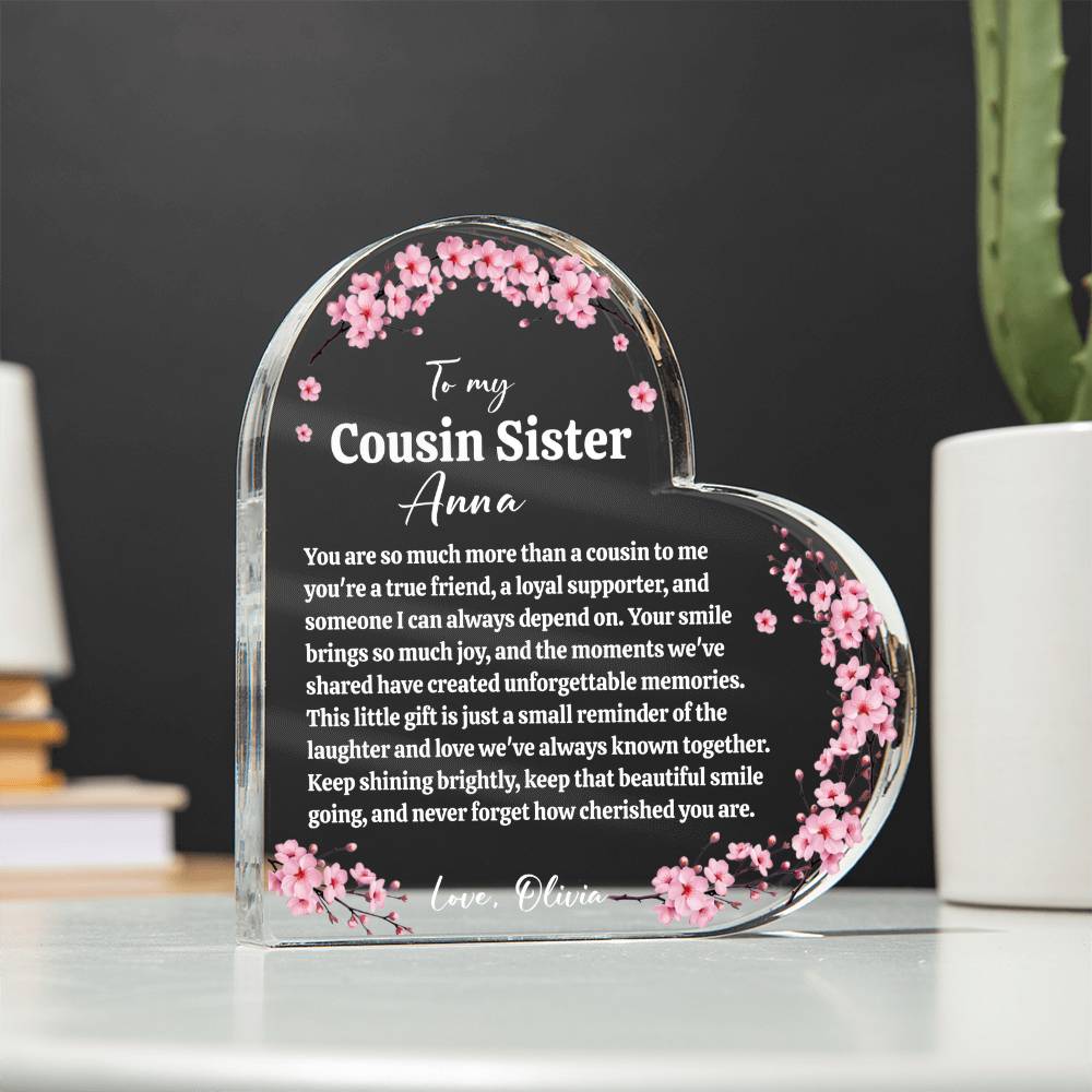 Cousin Sister Acrylic Heart Plaque