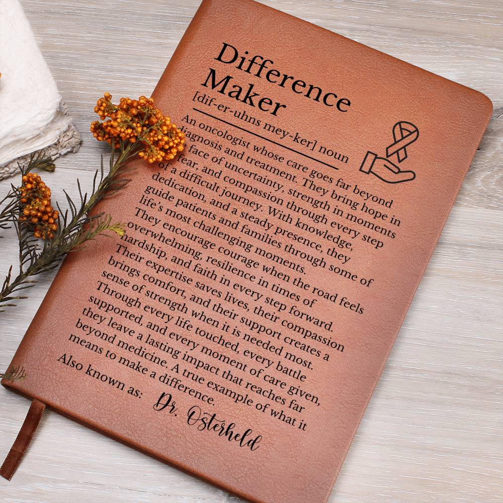 Oncologist Journal, Difference Maker Vegan Leather Notebook, Inspirational Gift for Doctors, Custom Personalized Journal, Unique Doctor Gift