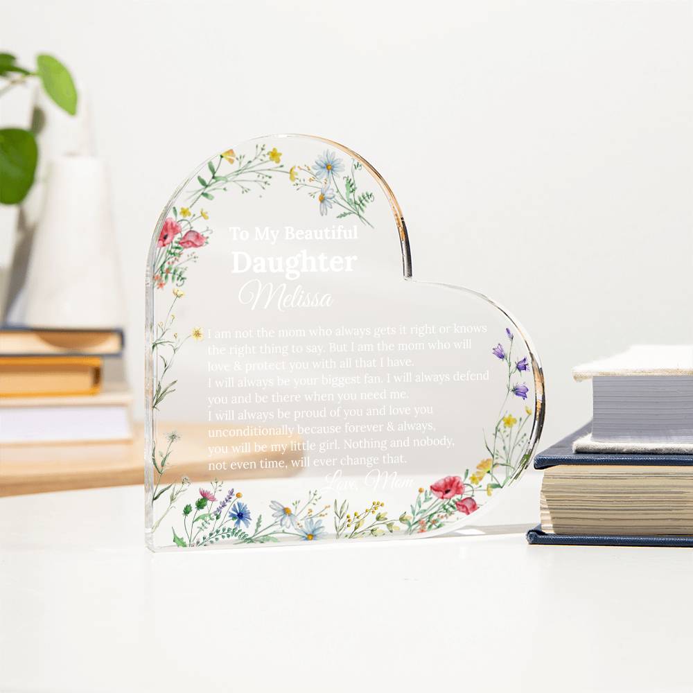 To My Daughter Heart Plaque Gift from mom