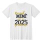 Proud Stepmom of a 2025 Graduate  T-Shirt-[Heartfelt Family Gift]