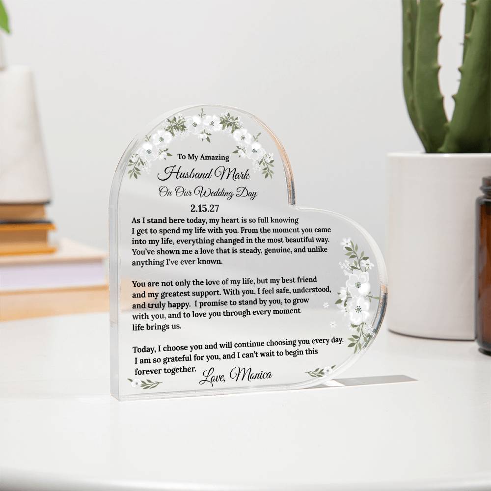 To My Husband On My Wedding Day Acrylic Heart Block