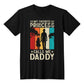 My Favorite Princess Calls Me Daddy-[Heartfelt Family Gift]