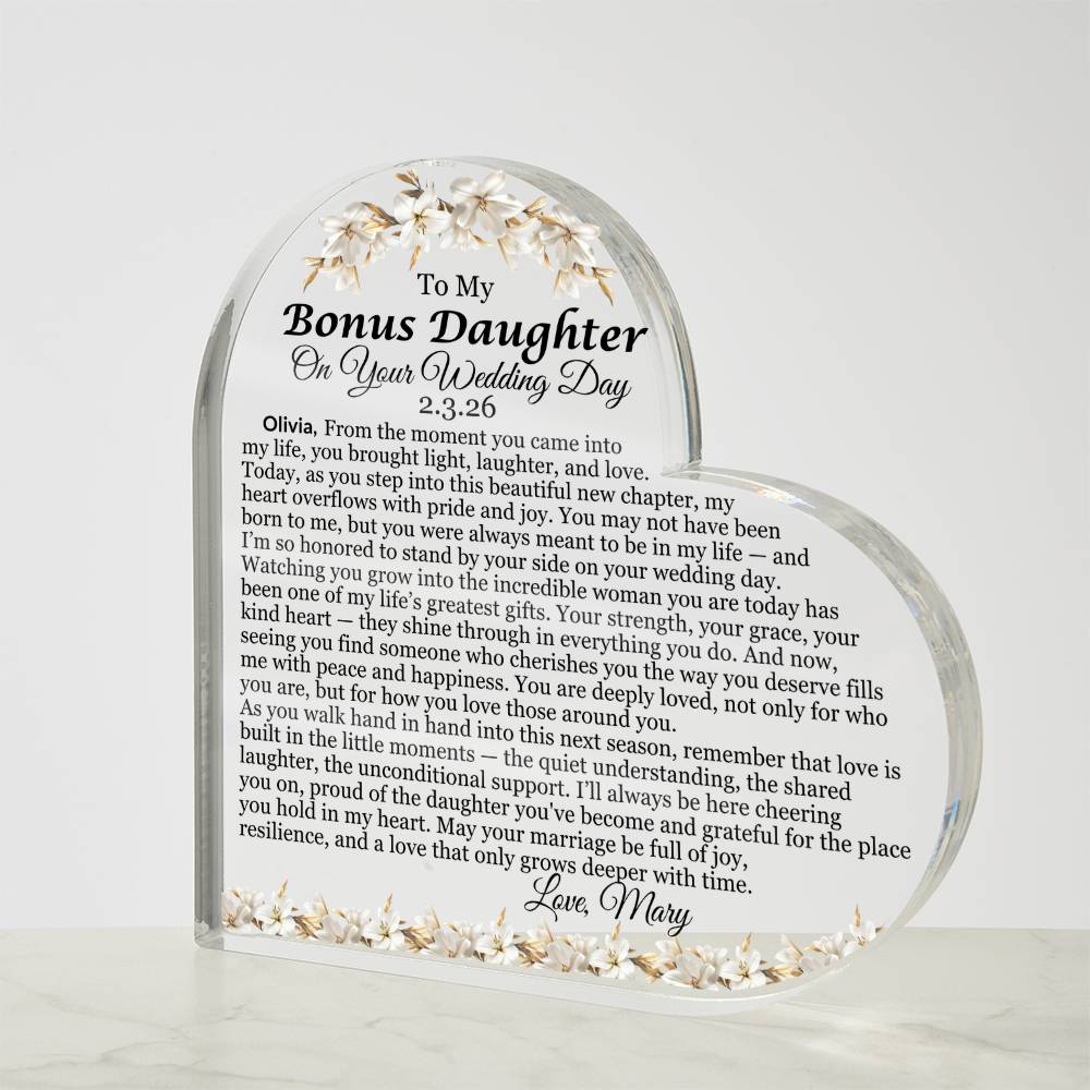 To My Bonus Daughter On Your Wedding Day Acrylic Heart Plaque