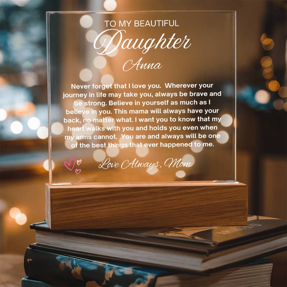 To My Daughter Plaque Gift