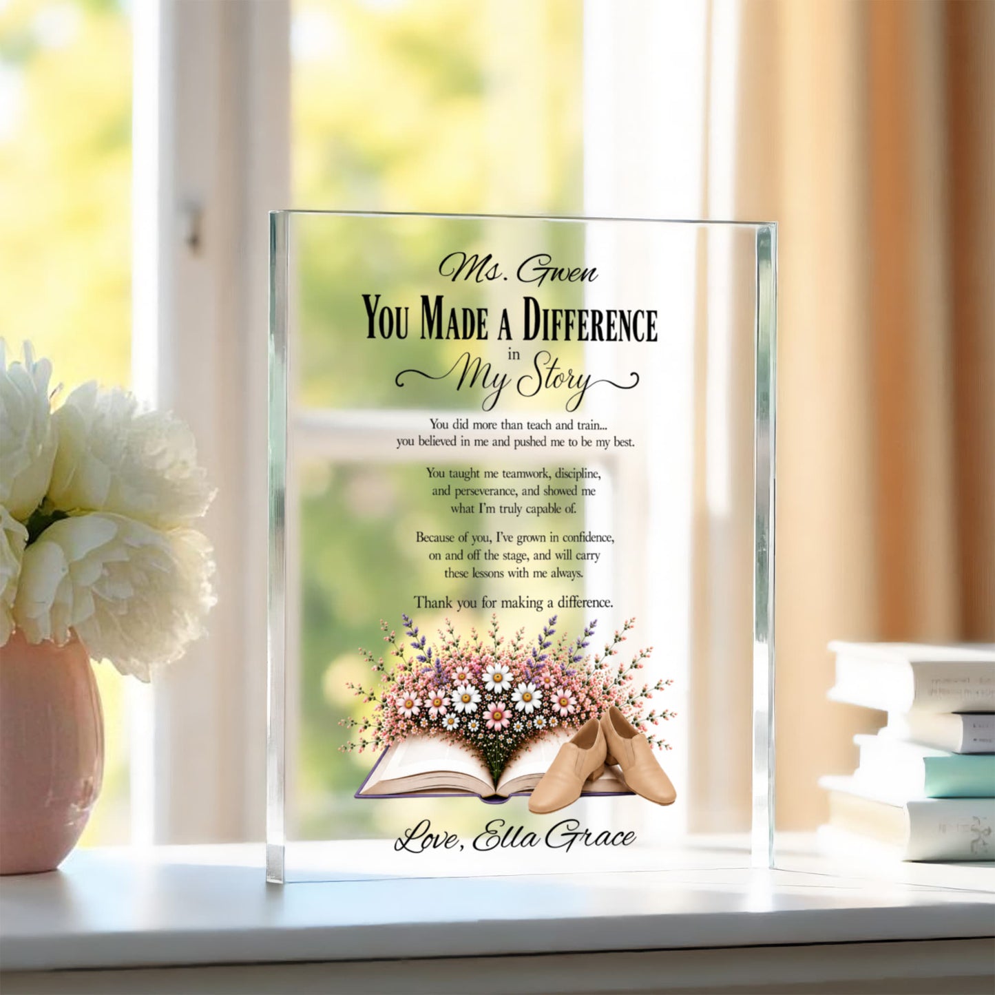 The Difference You Made Dance Teacher Appreciation Plaque