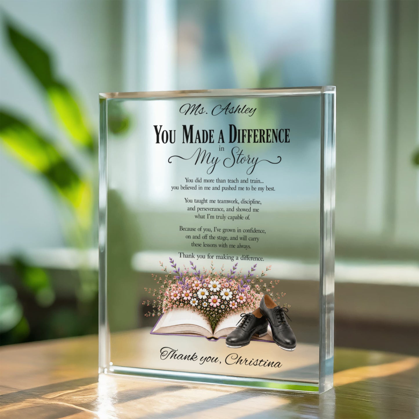 The Difference You Made Dance Teacher Appreciation Plaque