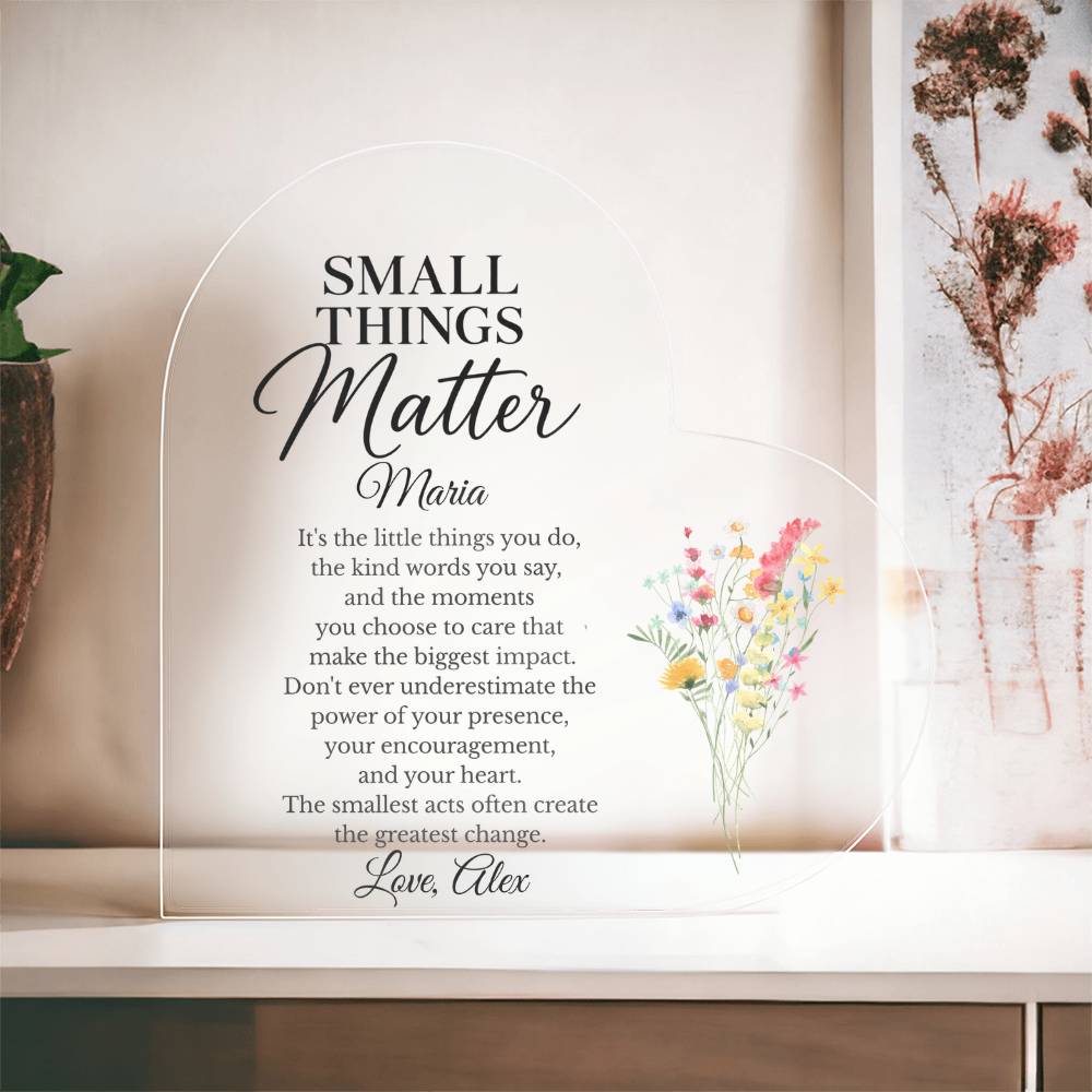 Small Things Matter Thank You Appreciation plaque