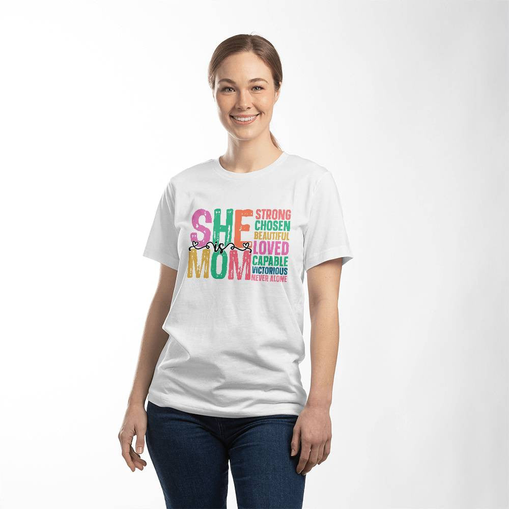 She Is Mom T-Shirt-[Heartfelt Family Gift]