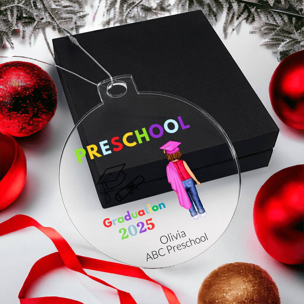 Preschool Graduation 2025 Ornament-[Heartfelt Family Gift]