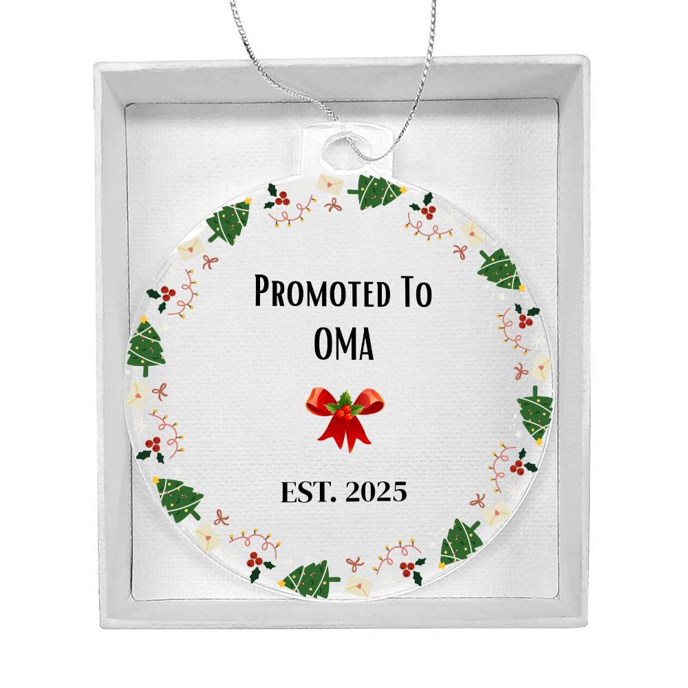 Promoted to Oma Acrylic Round Christmas Ornament-[Heartfelt Family Gift]