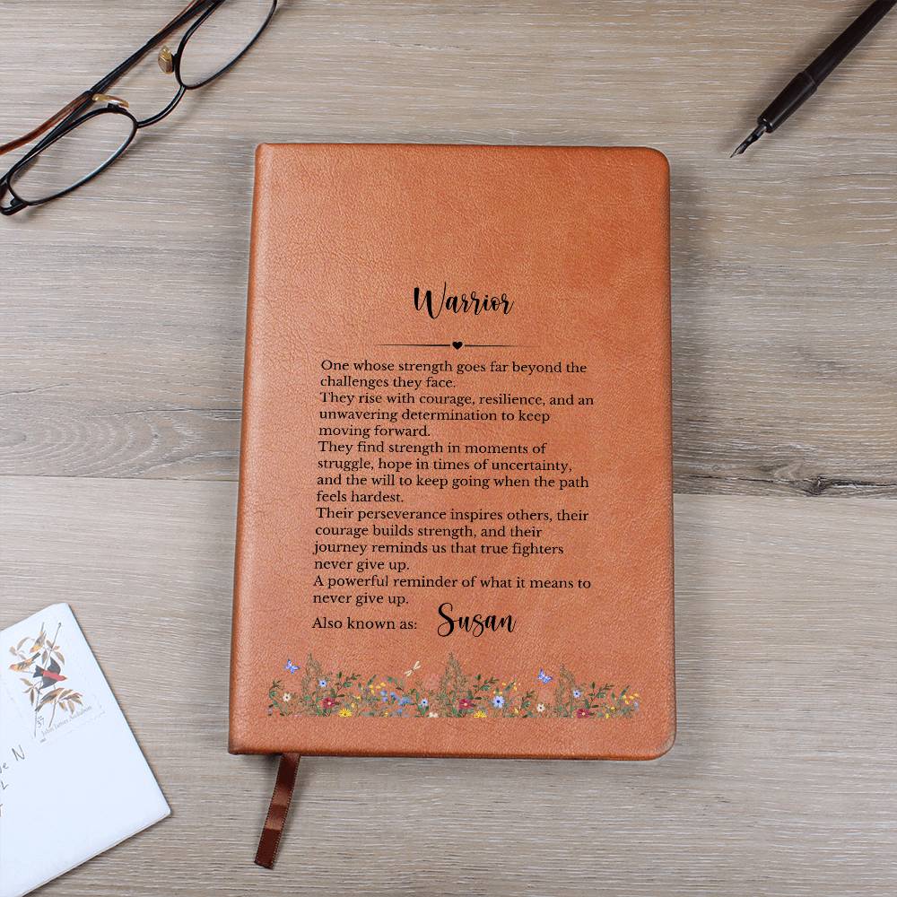 Strength of a Warrior Vegan Leather Journal, Personalized Inspirational Gift, Custom Engraved Notepad, Courage Resilience Diary