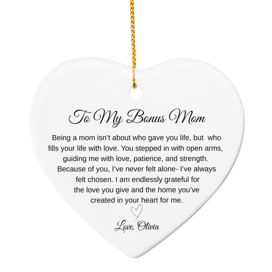 To My Bonus Mom Ceramic Heart Ornament