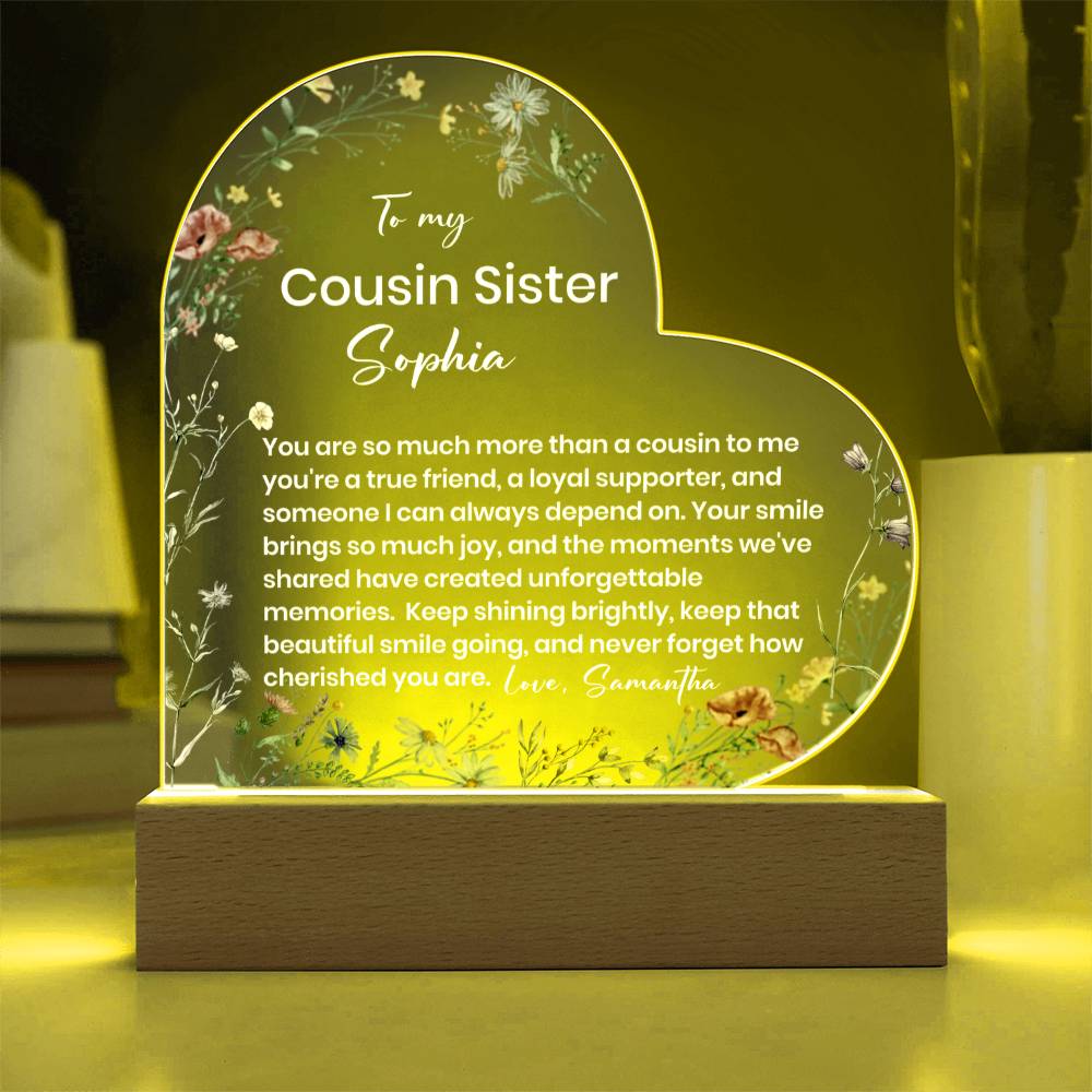 To My Cousin Acrylic Heart Plaque