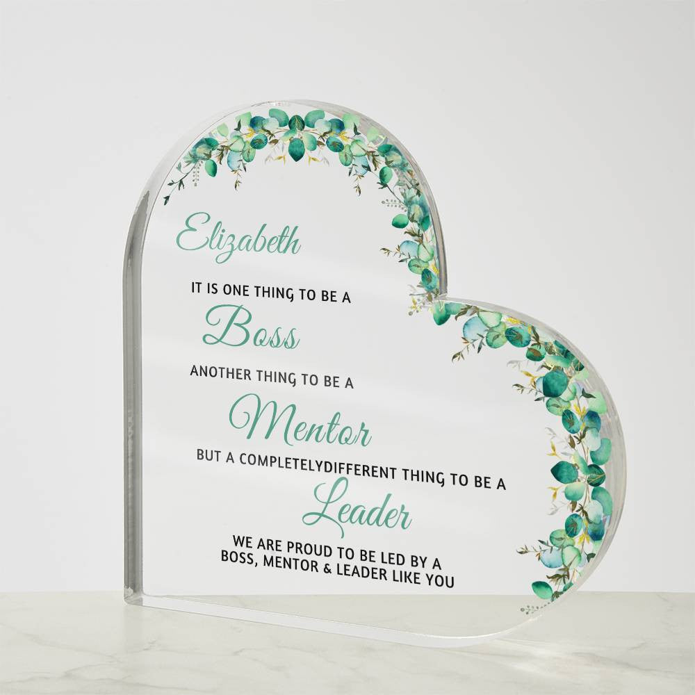 Boss Leader Mentor Acrylic Heart Plaque-[Heartfelt Family Gift]