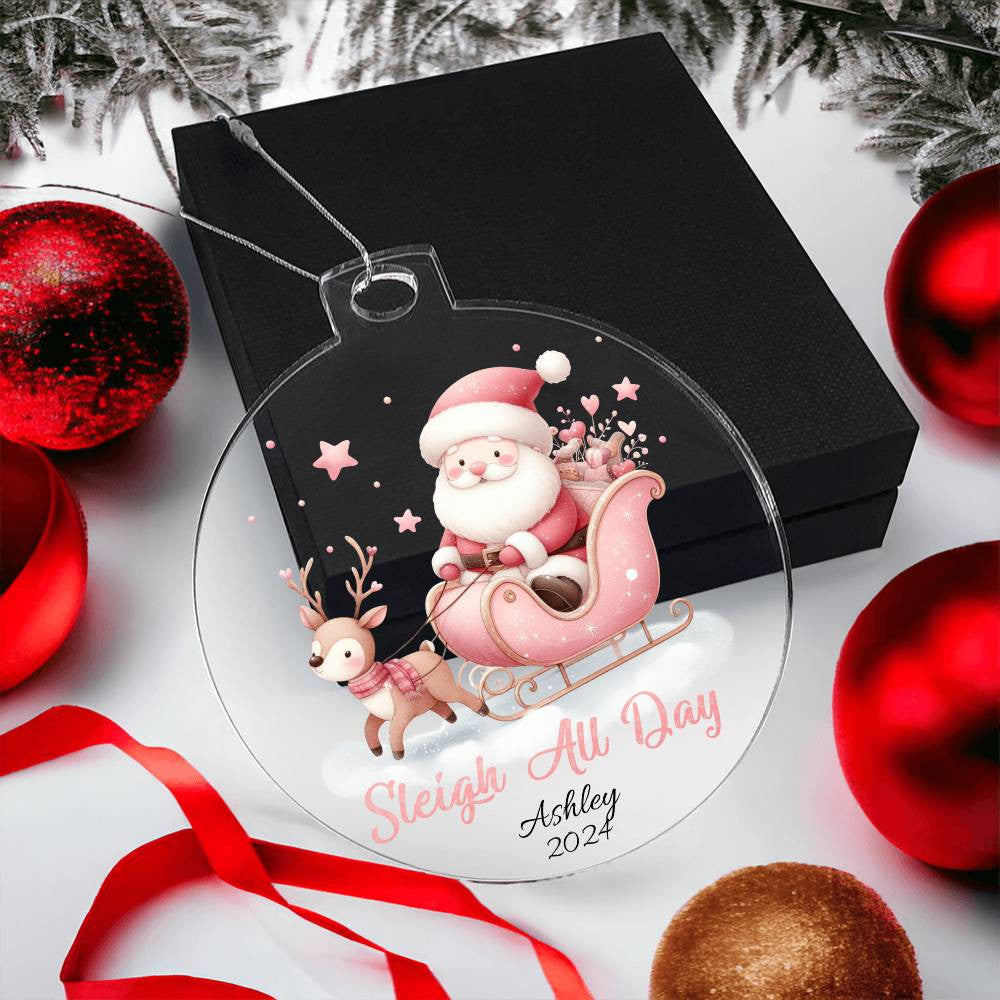 Pink Sleigh All Day Acrylic Christmas Ornament-[Heartfelt Family Gift]