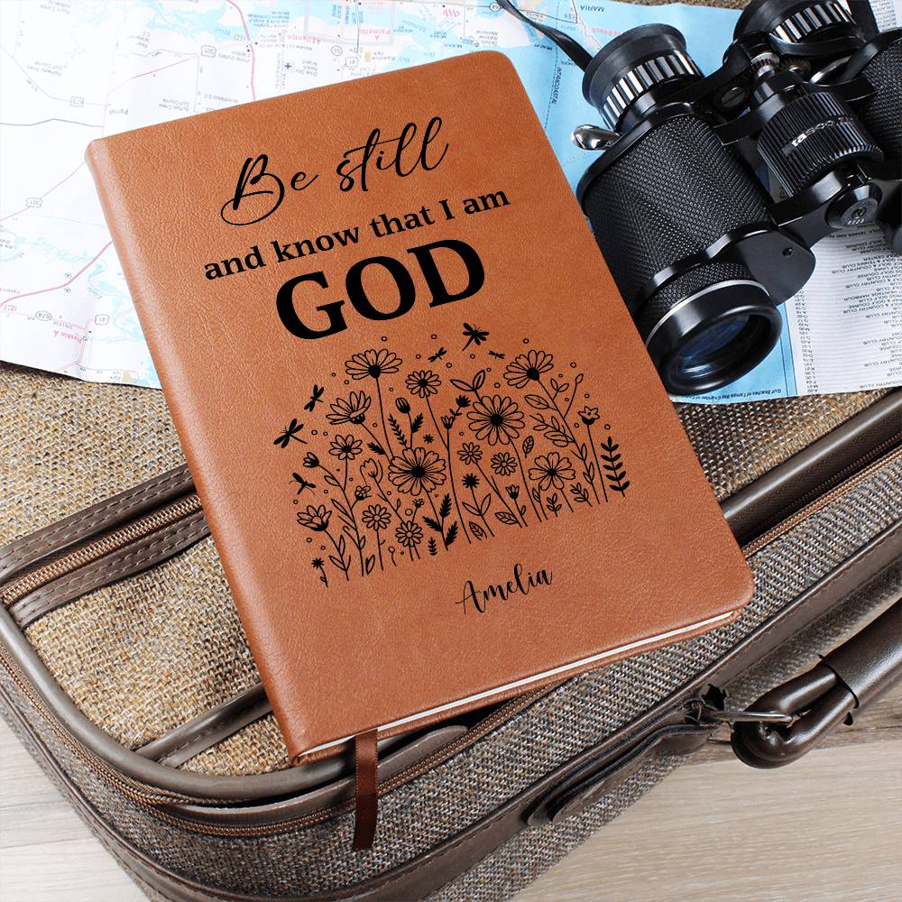 Be Still and Know that I am God Journal